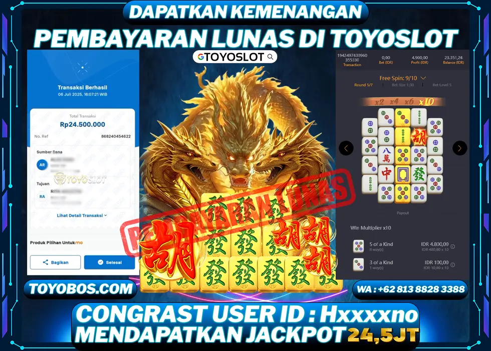 TOYOSLOT - BUKTI KEMENANGAN MAHJONG WAYS 2 Rp24,500,000,- LUNAS